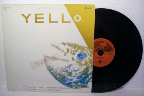 Yello you gotta - 12", yes