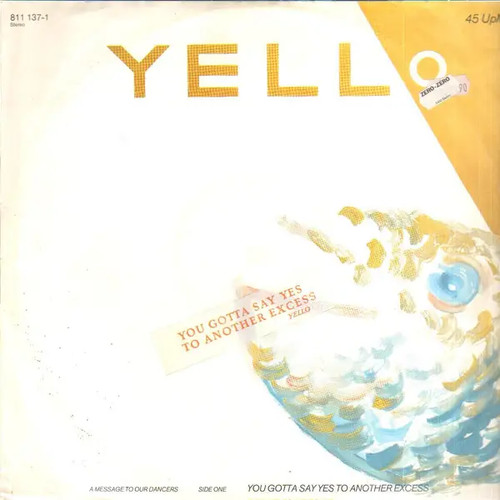 Yello you gotta say - yello,